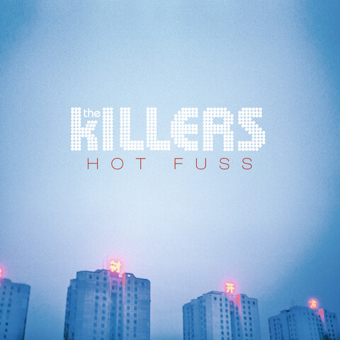 Hot Fuss von The Killers - LP jetzt im The Killers - Boy Store